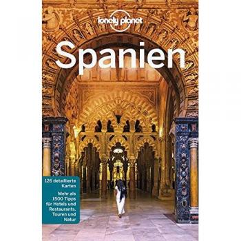 Anthony Ham Lonely Planet Reiseführer Spanien (Lonely Planet Reiseführer Deutsch)