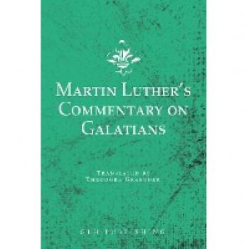 Martin Luther's Commentary on Galatians