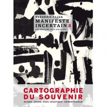 Manifeste incertain Tome 8
