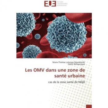Les OMV dans une zone de sante urbaine