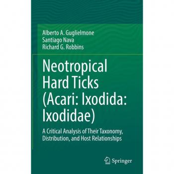 Neotropical Hard Ticks (Acari: Ixodida: Ixodidae)