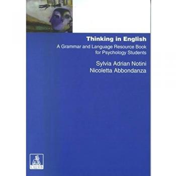 Thinking in english. A grammar and language resource book for psychology students