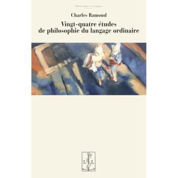 Vingt-quatre études de philosophie du langage ordinaire