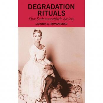 Degradation Rituals