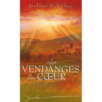 Les vendanges du coeur
