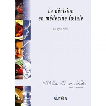 La décision en médecine foetale
