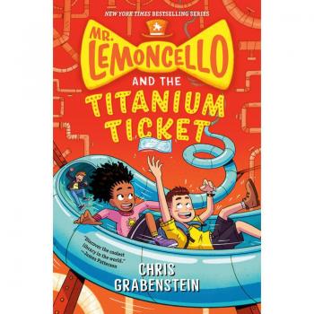 Mr. Lemoncello and the Titanium Ticket Book