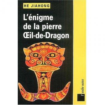 L'énigme De La Pierre Oeil-De-Dragon