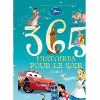 365 histoires pour le soir : Tome 1