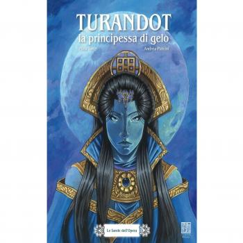 Turandot, la principessa di gelo