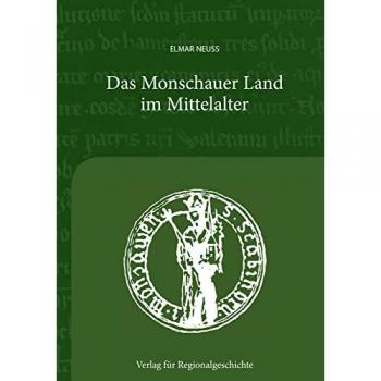 Das Monschauer Land im Mitelalter