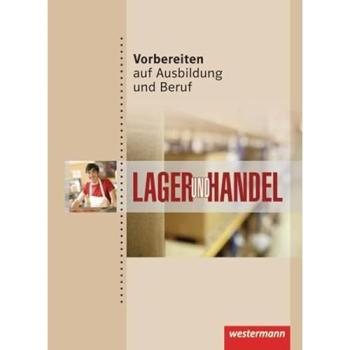 Vorbereiten auf Ausbildung und Beruf. Schülerbuch