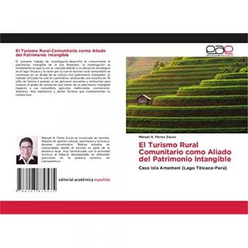 El Turismo Rural Comunitario como Aliado del Patrimonio Intangible: Caso Isla Amantaní (Lago Titicaca-Perú)