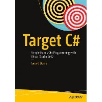 Target C#: Simple Hands-On Programming with Visual Studio 2022