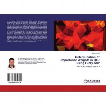 Determination of Importance Weights in QFD using Fuzzy AHP