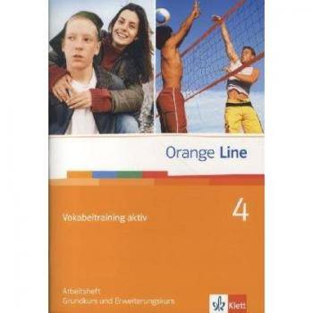 Orange Line / Vokabeltraining aktiv Teil 4