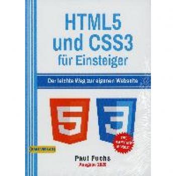 Fuchs, Paul: HTML5 und CSS3 für Einsteiger