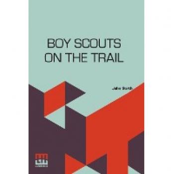 Boy Scouts On The Trail