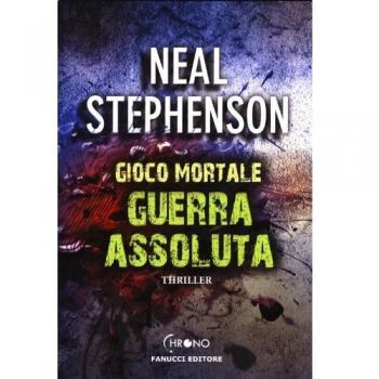 Guerra assoluta. Gioco mortale