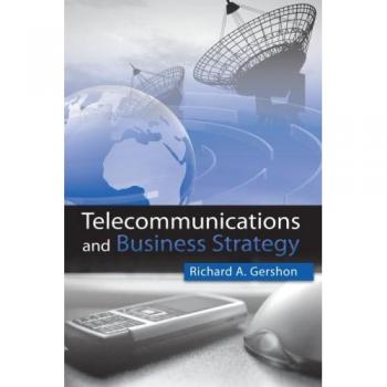 Telecommunications and Business Strategy