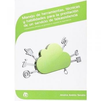 Manejo herramientas, técnicas y habilidades para la presentación de un servicio de teleasistencia