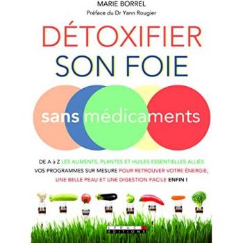 Détoxifier son foie sans médicaments