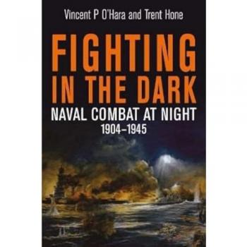 Vincent P O'Hara Fighting in the Dark