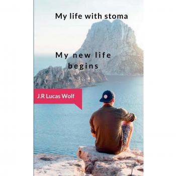 My life with stoma: My new life begins