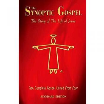 The Synoptic Gospel: The Story of The Life of Jesus