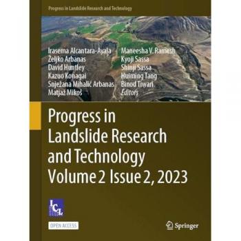 Progress in Landslide Research and Technology, Volume 2 Issue 2, 2023