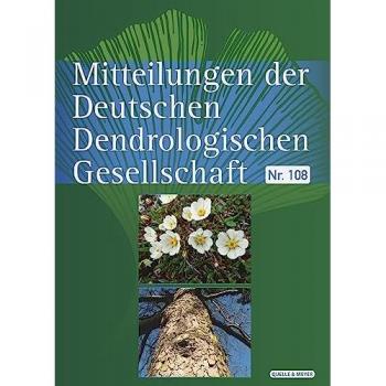 Mitteilungen der Deutschen Dendrologischen Gesellschaft: Nr. 108