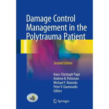 Damage Control Management in the Polytrauma Patient