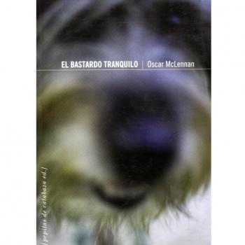 El bastardo tranquilo