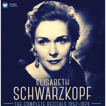 Elisabeth Schwarzkopf: The Complete Recitals