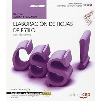 MANUAL ELABORACIÓN DE HOJAS DE ESTILO. UF1303/MF0950_2. CERTIFICADOS DE PROFESIONALIDAD
