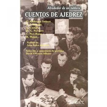 Cuentos de ajedrez. Alrededor de un tablero