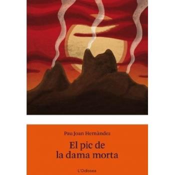 El pic de la Dama Morta (Tapa blanda).