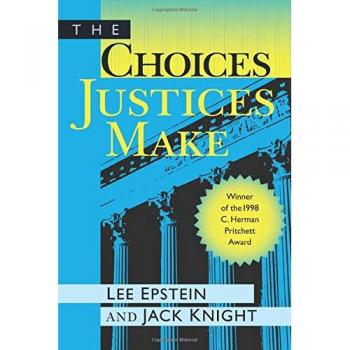 The Choices Justices Make