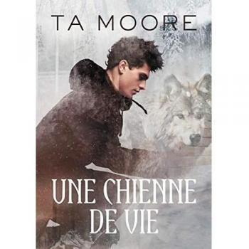 Une chienne de vie
