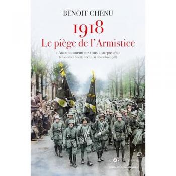1918, le piège de l'armistice