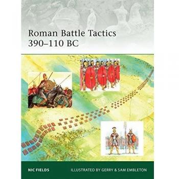 Roman Battle Tactics 390-110 Bc, Elite Series