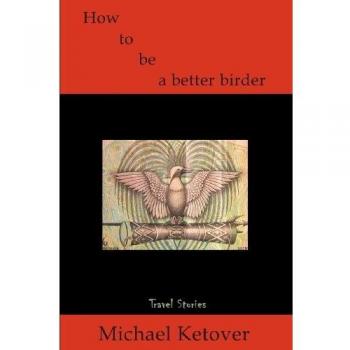 How to be a Better Birder: Travel Stories