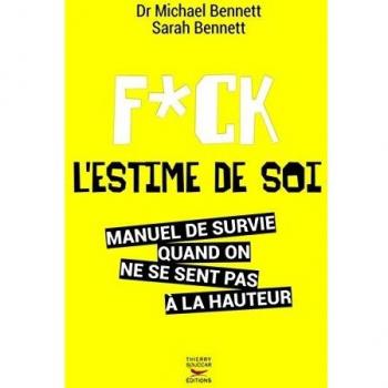 Fuck l'estime de soi