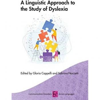 A Linguistic Approach to the Study of Dyslexia
