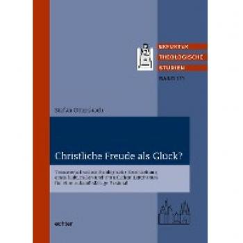Ottersbach, Stefan: Christliche Freude als Glück?