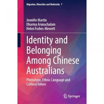 Identity and Belonging Among Chinese Australians