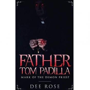 Father Tom Padilla: Mark of the Demon Priest