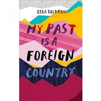 My Past Is a Foreign Country: A Muslim feminist finds herself