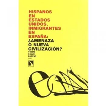 Hispanos En Estados Unidos Inmigr (INVESTIGACION Y DEBATE)