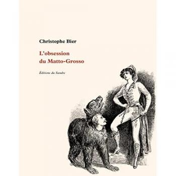 L’Obsession du Matto-Grosso